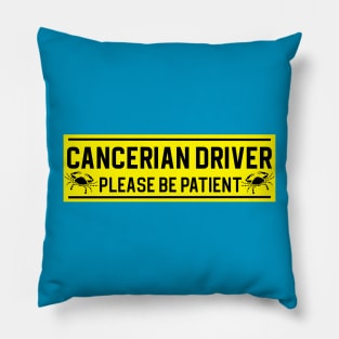 Funny Cancer Crab Zodiac Student Driver Notice Sign Pillow