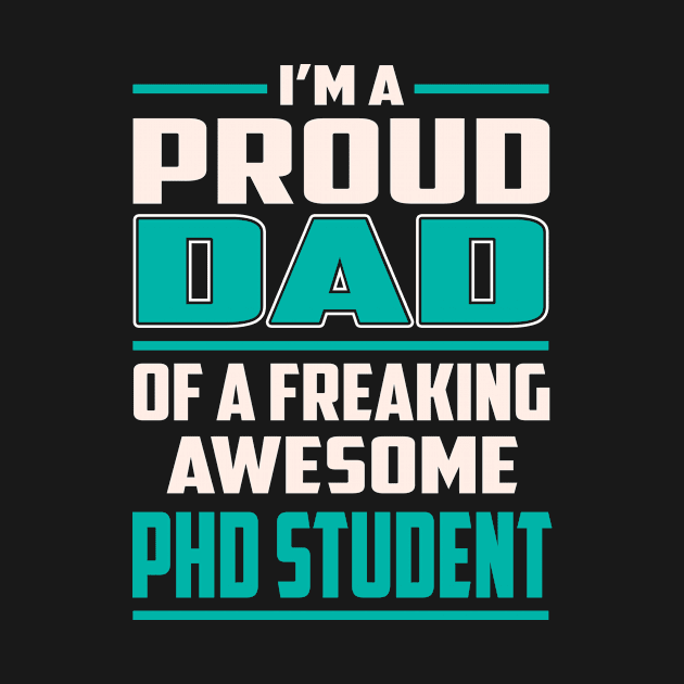 Proud DAD Phd Student by Rento