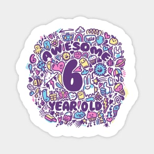 Awesome 6th Birthday Tee Magnet