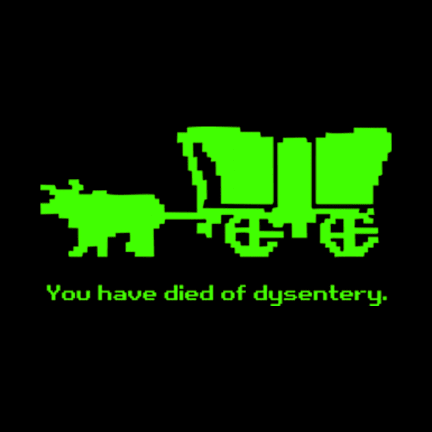 You Have Died of Dysentery by GagaPDS