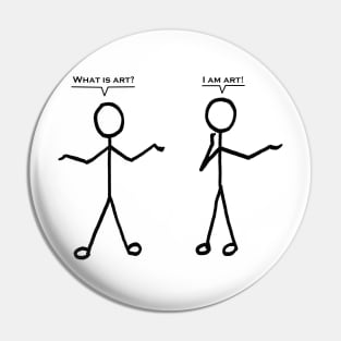 What is art? Pin