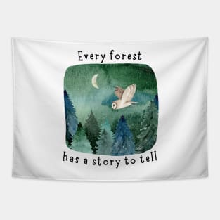 Every Forest Has a Story To Tell Tapestry