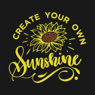 create yourr own sunshine T-Shirt