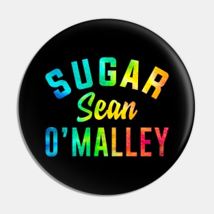 "Sugar" Sean O'Malley UFC Pin