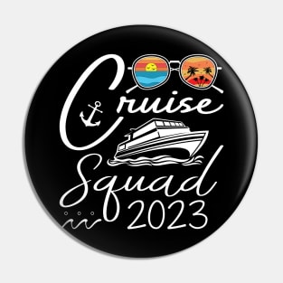 Cruise Squad Birthday Party Tee Cruise Squad 2023 Pin