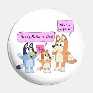 Happy Mother's Day From Bluey Pin