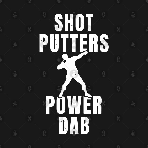 Mens Shotput Power Dab Athlete Gift by atomguy