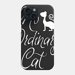 No Ordinary Cat Phone Case