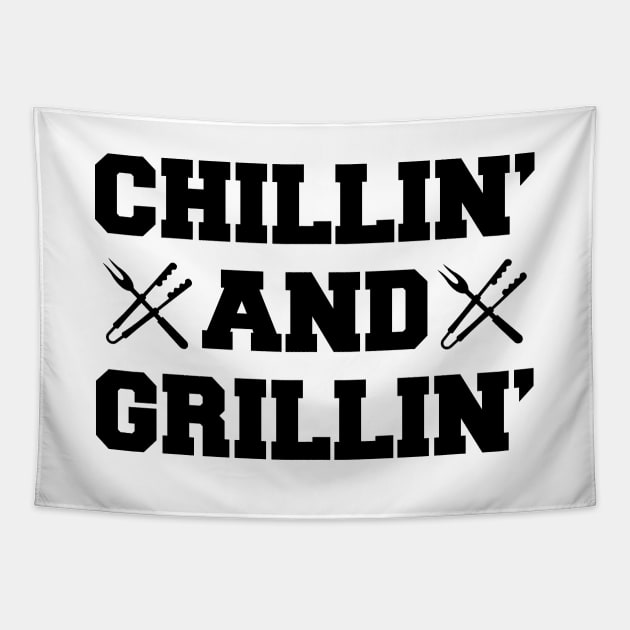 Grill - Chillin' and Grillin' Tapestry by KC Happy Shop