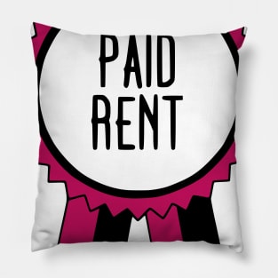 Paid Rent - Adulting Award Pillow