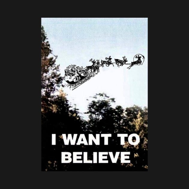 i want to believe santa by MustGoon