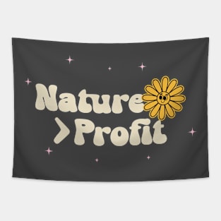 Nature > Profit Tapestry