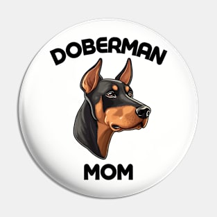 Doberman Mom Dog Lover Gift Dog Breed Pet Lover Puppy Pin