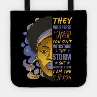 African Woman Afro I Am The Storm Black History Month Tote