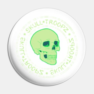 SKULL*TROOPZ Pin