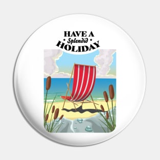 Have a Splendid holiday Pin