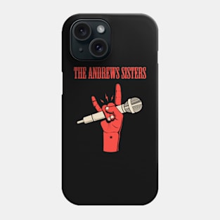 THE ANDREWS SISTERS BAND Phone Case