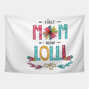 First Mom Now Lolli Wildflowers Happy Mothers Day Tapestry