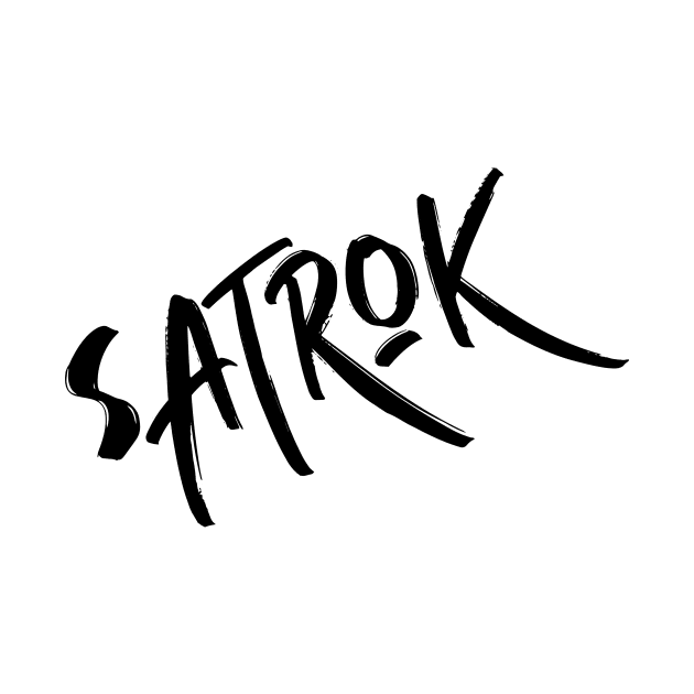 Satrok by Satrok