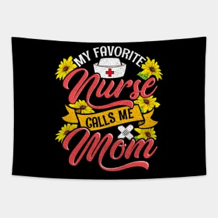 Cute My Favorite Nurse Calls Me Mom Nursing Family Tapestry