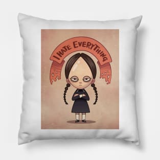 Wednesday Addams I hate everything Pillow