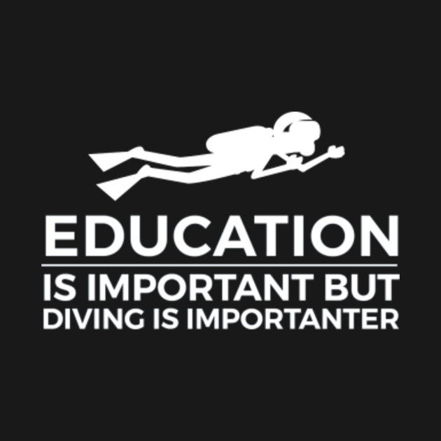 Funny Diving Quote Scuba Dive Gift Idea Diving Lover TShirt