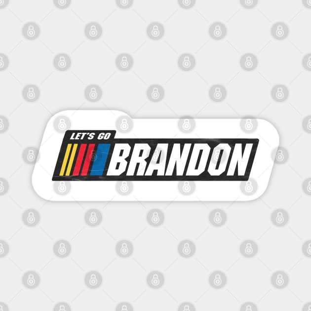 Let's Go Brandon ! Magnet by NineBlack