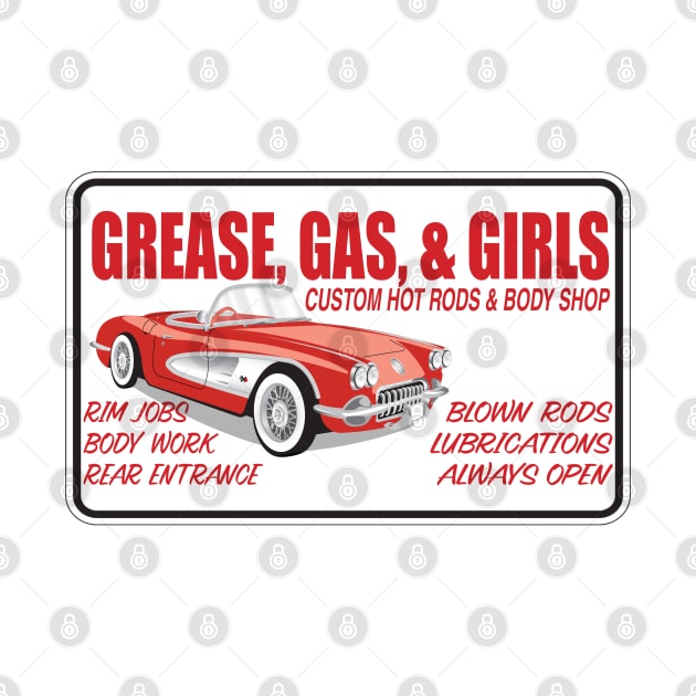 Grease, Gas n Girls by AdeGee