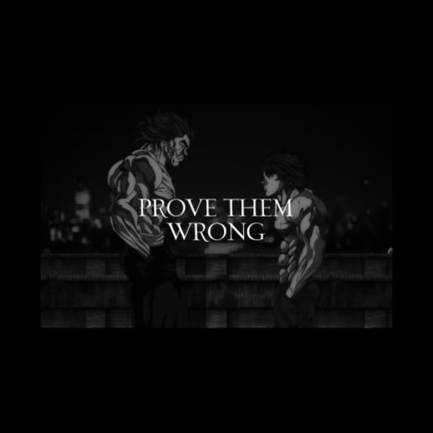 Prove Them Wrong by Fit-Flex