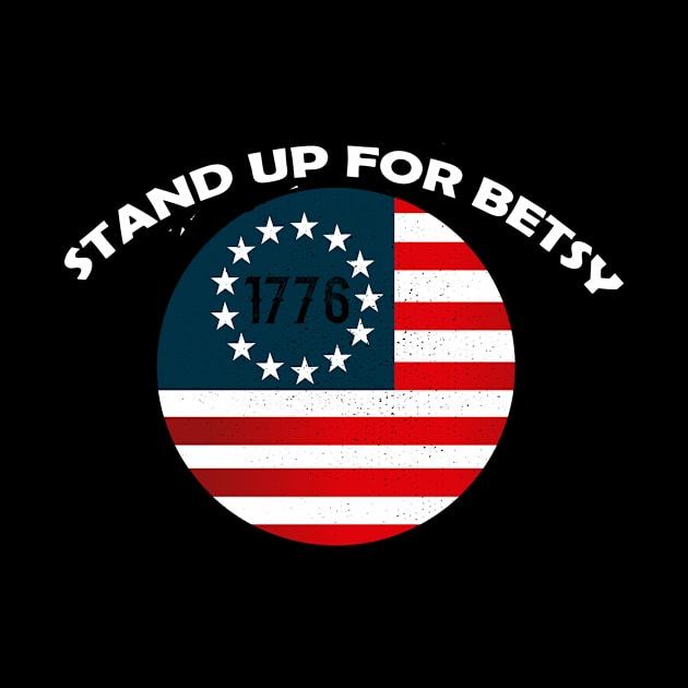 Stand up for betsy ross by Snoot store