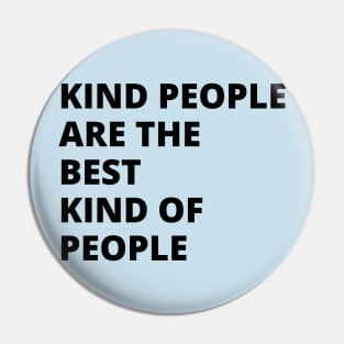 Kind People Pin