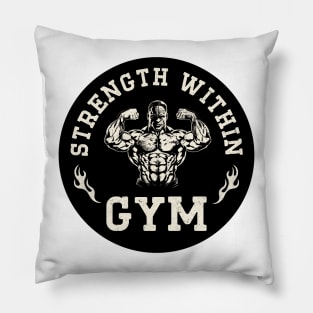 Strength within. Pillow