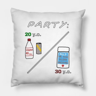 Party Millennials generation Y Z Pillow