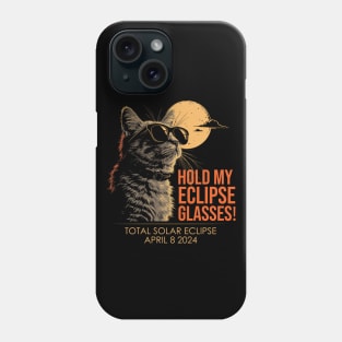 Cat Hold My Eclipse Glasses Umbraphile Total Solar Eclipse Glasses Phone Case