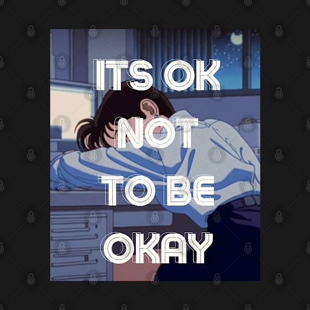 It's OK Not to Be OK by Alihassan-Art