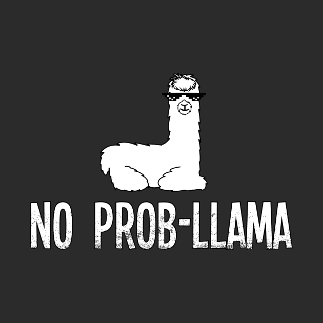 NO PROB-LLAMA THUG LIFE FUNNY ART by Yazdani Hashmi