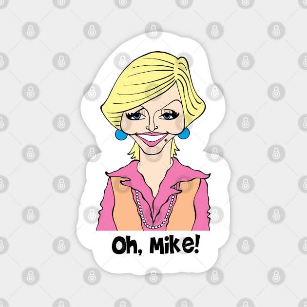 BRADY BUNCH - MRS. BRADY FAN ART Magnet by cartoonistguy