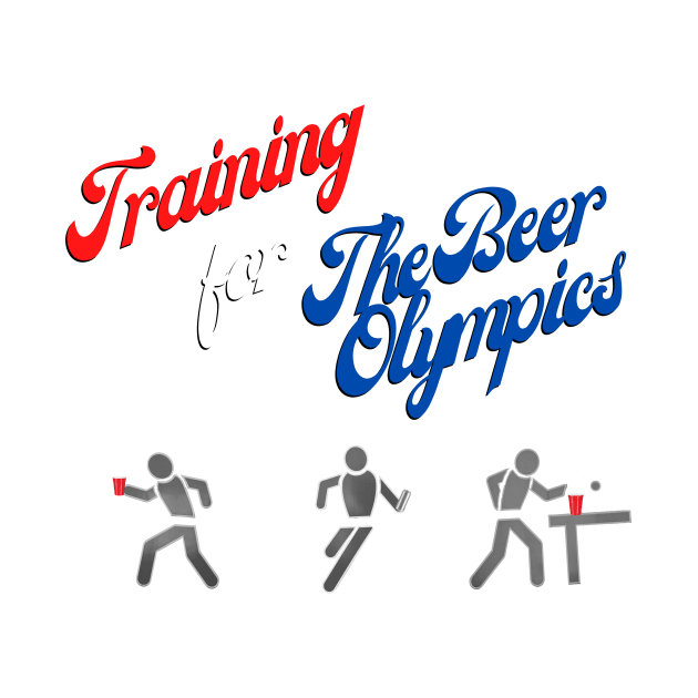 Training for the Beer Olympics by Beering Ain't Easy Podcast