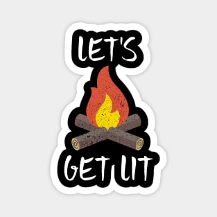 Let's Get Lit Campfire Camping Outdoors Campers Magnet