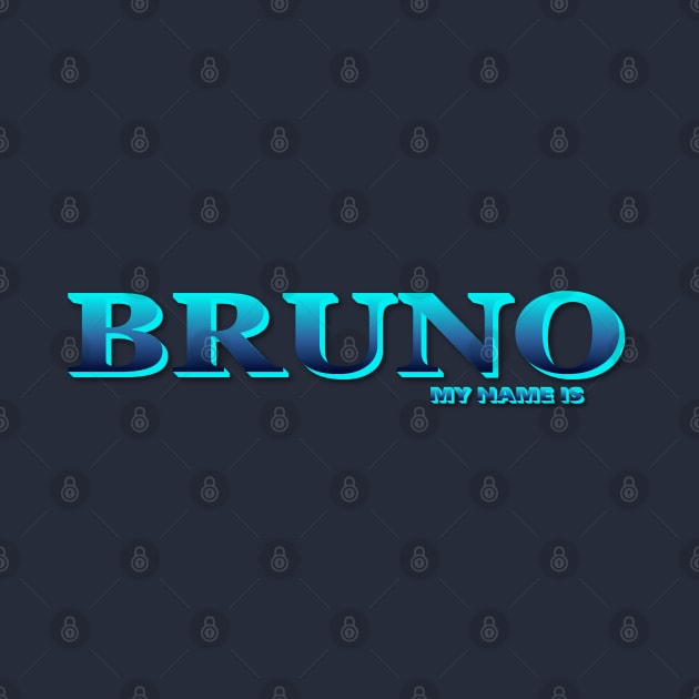 BRUNO. MY NAME IS BRUNO. SAMER BRASIL by Samer Brasil