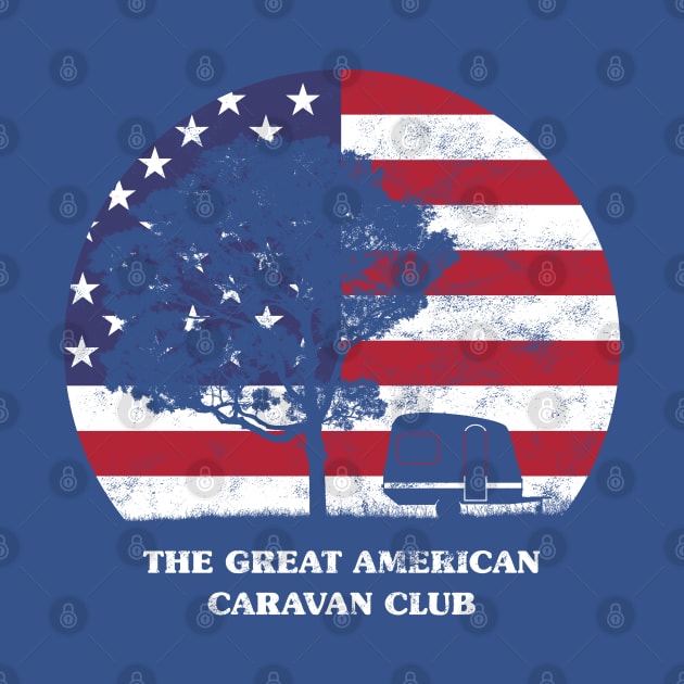 The great American caravan club by iamstuckonearth