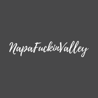 Napa Fuckin Valley White Logo T-Shirt