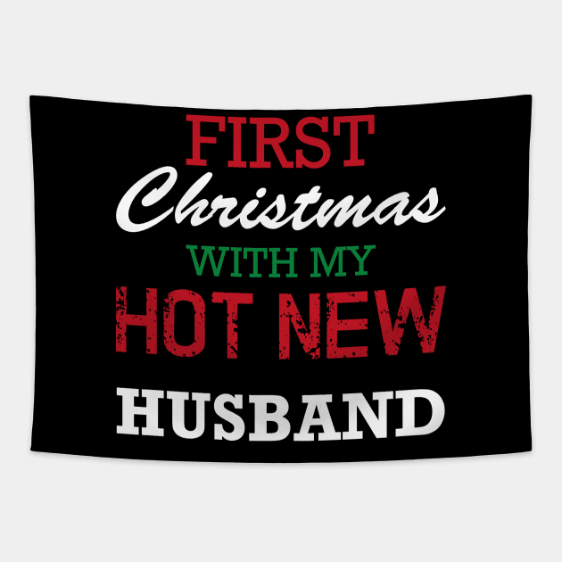 First Christmas With My Hot New Husband Tapestry by Abir's Store