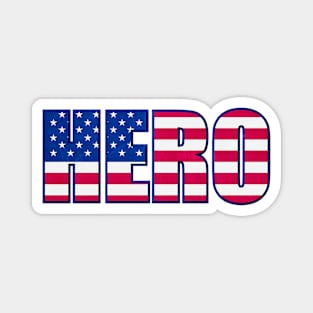 4th of July Independence Day American Hero Magnet