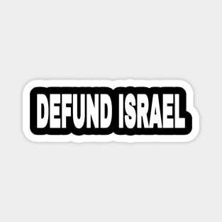 DEFUND ISRAEL - White - Front Magnet