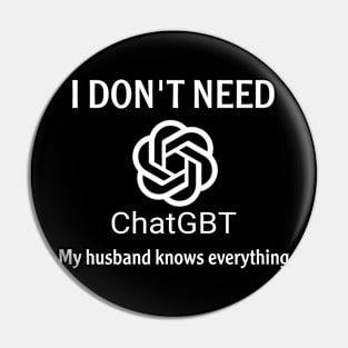 I don't need ChatgbtI Pin