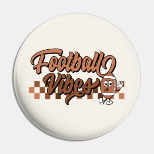 Football Vibes Pin