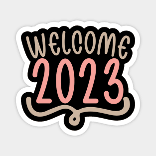 welcome 2023 Magnet