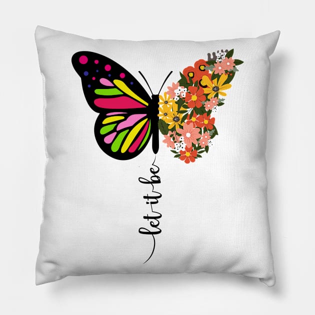 Let It Be Pillow by outdoorlover