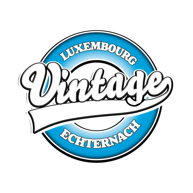 Echternach luxembourg vintage style logo by nickemporium1